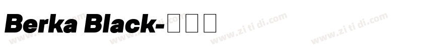 Berka Black字体转换